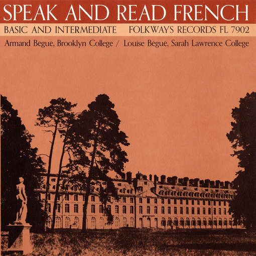 Cover for Armand Begue · Speak &amp; Read French Vol. 2: Basic and Intermediate (CD) (2012)