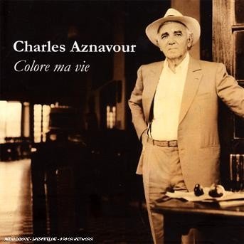 Cover for Charles Aznavour · Colore Ma Vie (CD) (2018)