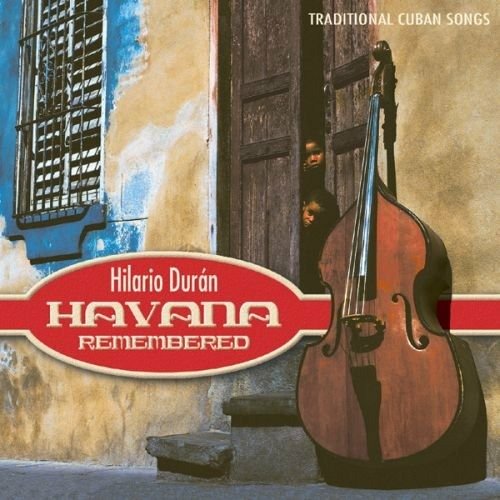 Cover for Hilario Duran · Havana Remembered (CD)