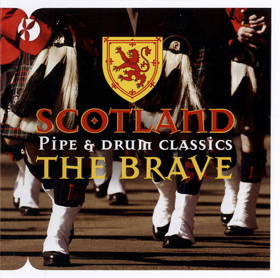 Pipe & Drum Classics - Scotland the Brave - Música - POP - 0096741215223 - 