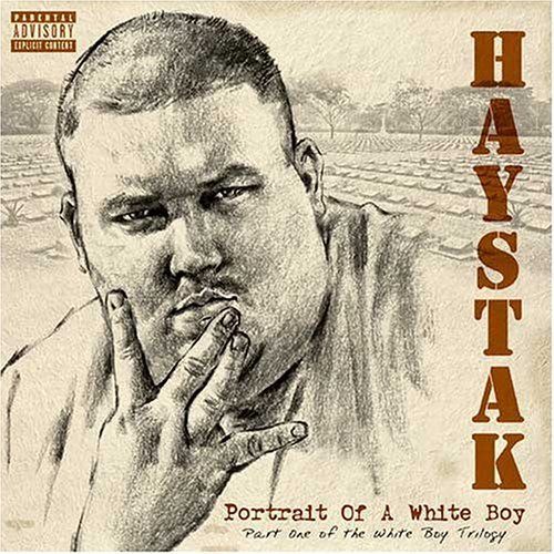 Cover for Haystak · Portrait of a White Boy (CD) (2004)