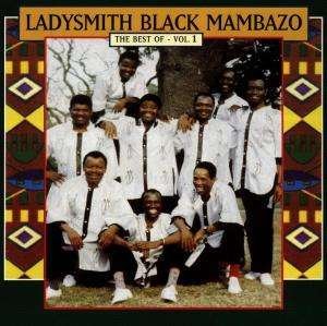 Cover for Ladysmith Black Mambazo · Best of Ladysmith Black Mambazo Vol.1, the (CD) (1999)