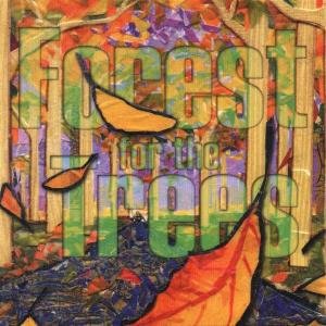 Forest for the Trees - Forest for the Trees - Música - DREAM WORKS - 0600445000223 - 9 de septiembre de 1997