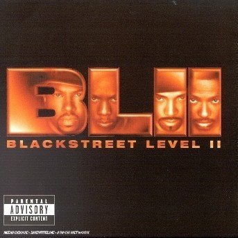 Level II - Blackstreet - Musik - RAP/HIP HOP - 0600445039223 - 19 augusti 2013