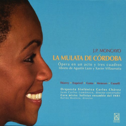 Cover for Moncayo / Thierry / Esquivel / Cama / Meneses · Mulata De Cordoba (CD) [Digipak] (2007)