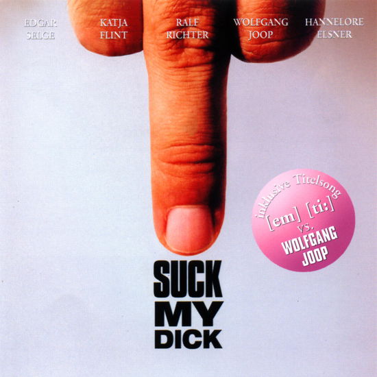 O.s.t-suck My Dick - OST / Various - Muziek -  - 0601215738223 - 12 november 2001