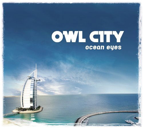 Ocean Eyes - Owl City - Muzyka - POP - 0602527108223 - 28 lipca 2009