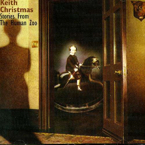 Cover for Keith Christmas · Stories from the Human Zoo (CD) (2005)