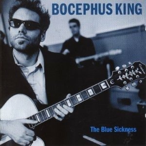 Cover for Bocephus King · The Blue Sickness (CD)