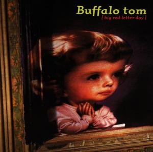 Cover for Buffalo Tom · Big Red Letter Day (CD) (2019)