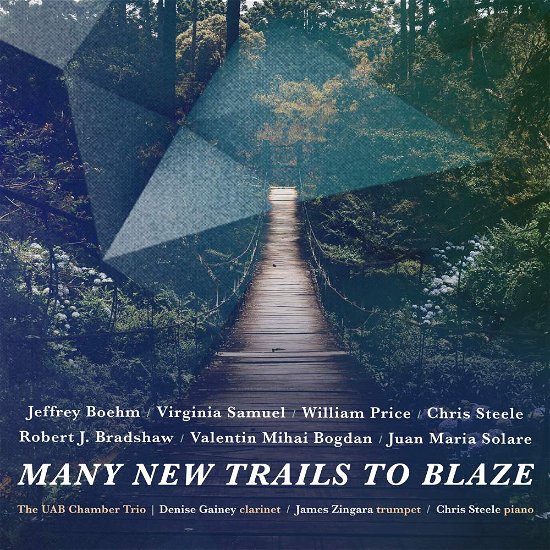 Cover for Boehm / Gainey / Steele · Many New Trails to Blaze (CD) (2018)