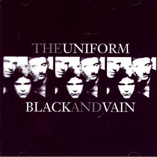 Cover for Uniform · Black &amp; Vain (CD) (2007)
