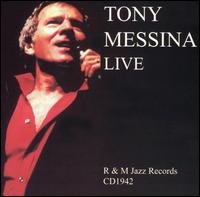Cover for Tony Messina · Tony Messina Live (CD) (2002)