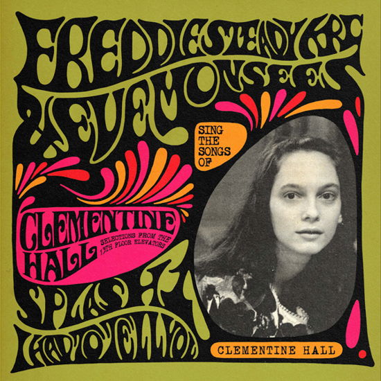 Cover for Freddie Steady Krc &amp; Eve Monsees · Sing The Songs Of Clementine Hall (LP) (2024)