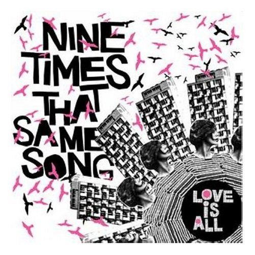 Cover for Love Is All · Nine Times That Same Thing by Love Is All (CD) [Bonus CD edition] (2015)