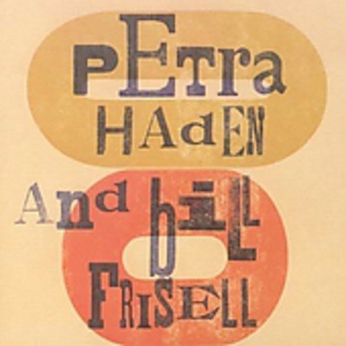 Cover for Petra Haden · Petra Haden And Bill Frisell (CD) (2017)