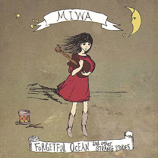 Cover for Miwa · Forgetful Ocean and Other Strange Stories (CD) (2005)