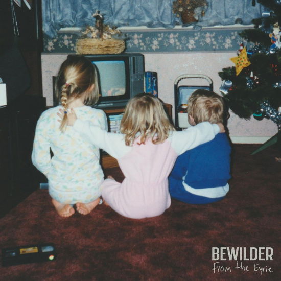 Bewilder · From The Eyrie (LP) [Limited edition] (2023)