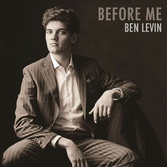 Cover for Ben Levin · Before Me (CD) (2019)