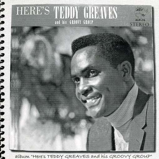 Teddy Greaves & His Groovy Group - Teddy Greaves - Musik - CDB - 0634479132223 - 16 mars 2004