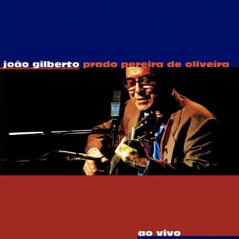 Cover for Joao Gilberto · Prado Pereira De Oliveira (CD) (1998)