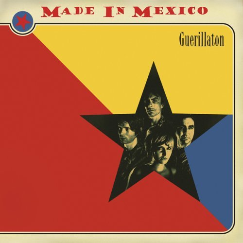 Cover for Made In Mexico · Guerillation (CD) (2016)
