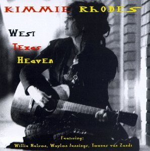 Cover for Kimmie Rhodes · West Texas Heaven (CD) (2003)