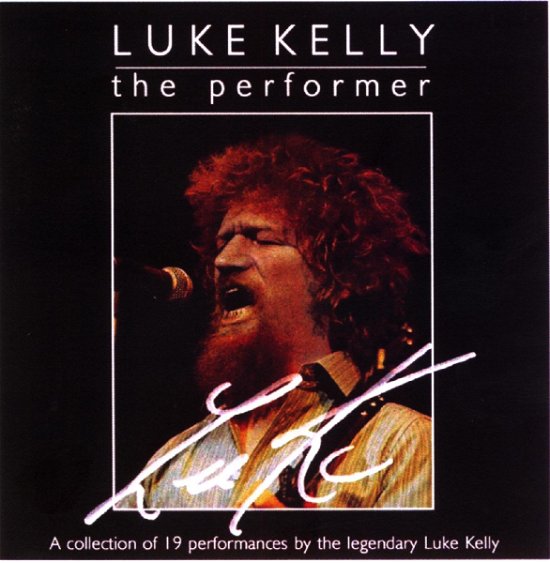 Cover for Luke Kelly · The Performer (CD) (2006)