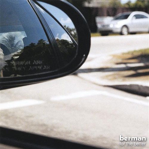 Cover for Berman · For the Better (CD) (2005)