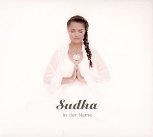 Cover for Sudha · In Her Name (CD) (2019)