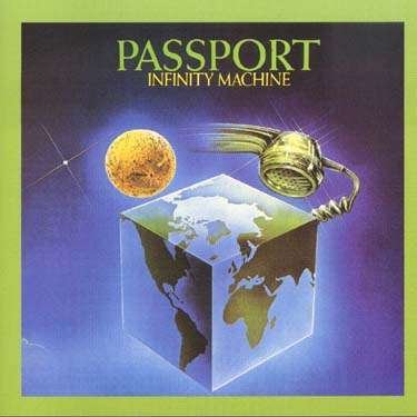 Cover for Passport · Infinity Machine (CD) [Remastered edition] (2006)
