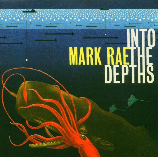 Mark Rae · Into the Depths (CD) (2004)