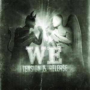 Cover for We · Tension &amp; Release (CD) (2008)