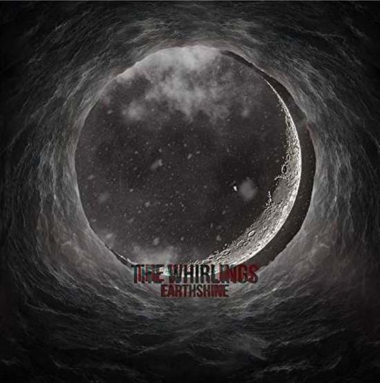 Cover for The Whirlings · Earthshine (CD) (2020)