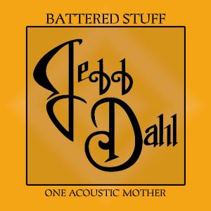 Cover for Jeff Dahl · Battered Stuff (CD) (2007)