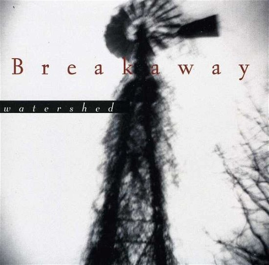 Cover for Breakaway · Watershead (CD)