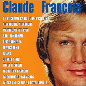 Les Incontournables - Claude Francois - Muziek - CMP - 0706301875223 - 10 maart 1995