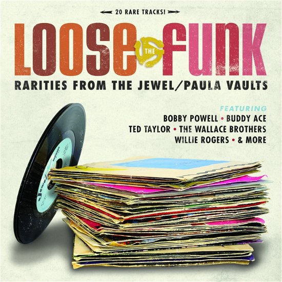 Cover for Loose The Funk:Rarities From The Jewel / Paula Vaults (CD) (2015)
