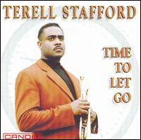 Cover for Terell Stafford · Time To Let Go (CD) (2007)