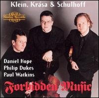 Klein / Krasa & Schulhoff Forbidden Music - Daniel Hope - Musiikki - NIMBUS RECORDS - 0710357570223 - perjantai 28. maaliskuuta 2008
