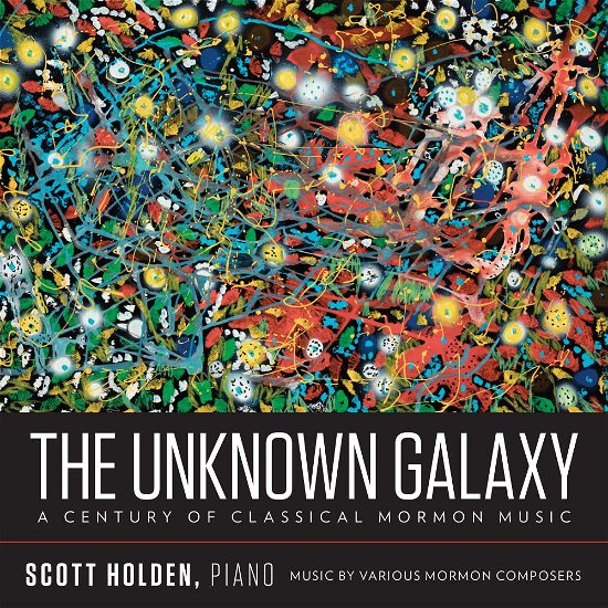 Cover for Wickman / Holden · Unknown Galaxy / Century Classical Mormon Music (CD) (2018)