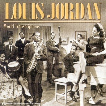 World Transcriptions - Louis Jordan - Música - STV - 0717101206223 - 6 de junio de 2002