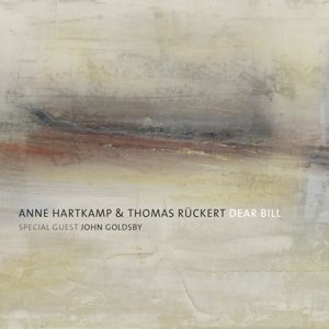 Cover for Anne Hartkamp / Thomas Rückert · Dear Bill (CD) (2015)