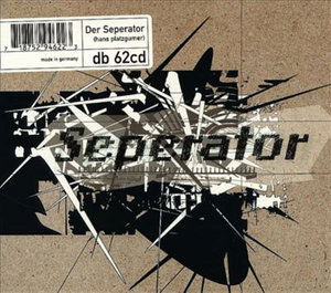 Cover for Platzgumer · Der Seperator (CD) (1997)