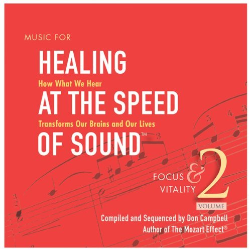 Healing at the Speed of Sound V2 - Don Campbell - Muzyka - CLASSICAL - 0718795660223 - 10 października 2014