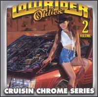 Cover for Lowrider Oldies Chrome 2 / Various (CD) (2001)