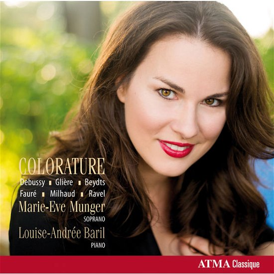 Cover for Munger Marie-eve / Baril Louise-andree · Debussy - Coloratura (CD) (2014)