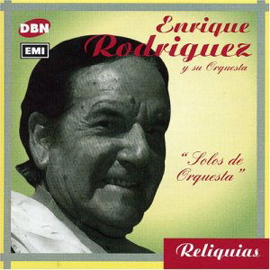 Solos De Orquesta - Enrique Rodriguez - Musique - DBN - 0724359517223 - 6 octobre 2003