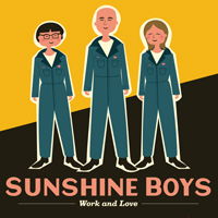 Cover for Sunshine Boys · Work and Love (CD) (2020)