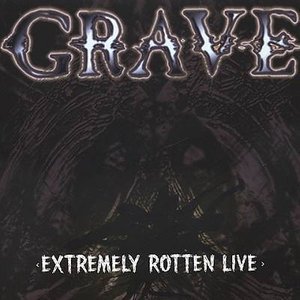 Cover for Grave · Extremely Rotten Live (CD) (2018)